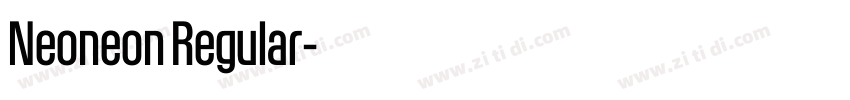 Neoneon Regular字体转换 Neoneon Regular字体转换